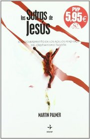 Los Sutras De Jesus (Mundo Magico y Heterodoxo) (Spanish Edition)