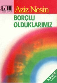 Borlu Olduklar?m?z (Turkish Edition)
