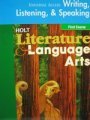 Universal Access Writing, Listening, & Speaking First Course (Holt Literature & Language Arts)