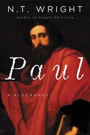 Paul: A Biography