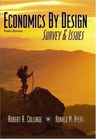 Economics By Design: Survey and Issues, Third Edition