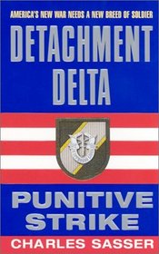 Detachment Delta: Punitive Strike