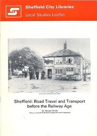 Sheffield: Road Travel and Transport Before the Railway Age