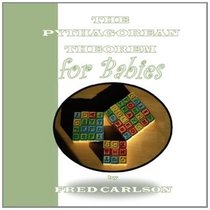 The Pythagorean Theorem for Babies (Math for Babies)