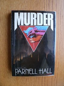 Murder (Stanley Hastings Mysteries (Hardcover))