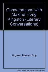 Conversations With Maxine Hong Kingston (Literary Conversations Series)