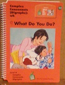 What Do You Do? (Leap Into Literacy)