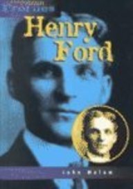 Henry Ford: An Unauthorized Biography (Heinemann Profiles)