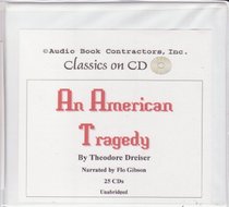 An American Tragedy (Classic Books on CD Collection) [UNABRIDGED]