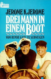 Drei Mann in einem Boot. Vom Hunde ganz zu schweigen.