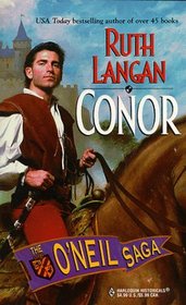 Conor (O'Neil Saga, Bk 2)  (Harlequin Historical, No 468)