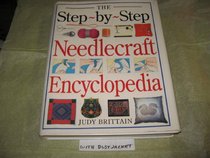 Step-By-step Needlecraft Encyclopedia