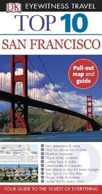 Top 10 San Francisco (EYEWITNESS TOP 10 TRAVEL GUIDE)