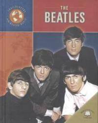 The Beatles (Trailblazers of the Modern World)