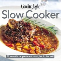 Cooking Light Slow Cooker