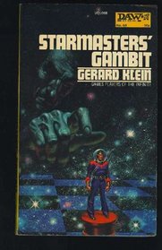 Starmasters' Gambit: Games Players of the Infinite