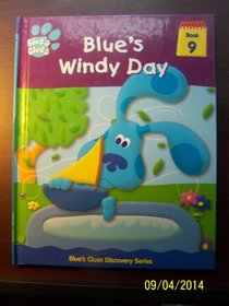 Blue's Windy Day (Blue's Clues Discovery Series, Book 9)