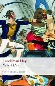 Landsman Hay (Seafarers Voices)