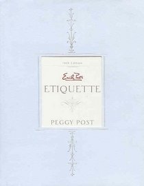 Emily Post's Etiquette (16th Edition)
