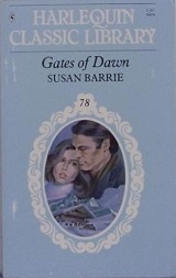 Gates of Dawn (Harlequin Classic Library, No 78)