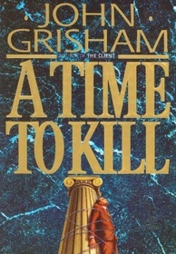 A Time to Kill (Large Print)