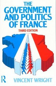 The Government and Politics of France