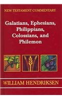 New Testament Commentary: Exposition of Galatians, Ephesians, Philippians, Colossians, and Philemon