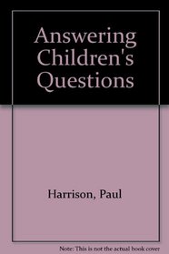 Answering Children's Questions