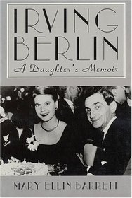 Irving Berlin : A Daughter's Memoir