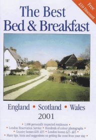 The Best Bed and Breakfast in England, Scotland and Wales 2001