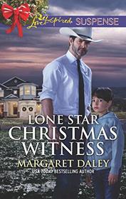 Lone Star Christmas Witness (Lone Star Justice, Bk 5) (Love Inspired Suspense, No 719)
