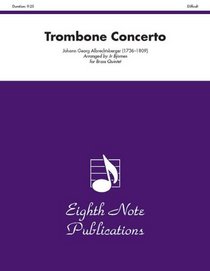 Trombone Concerto: Alto Trombone Feature (Score & Parts) (Eighth Note Publications)