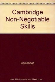 Cambridge Non-Negotiable Skills