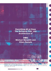 Everything All at Once: The Film and Software Projects of MOS