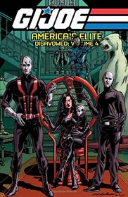 G.I. JOE America's Elite: Disavowed Volume 4