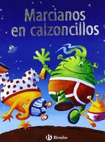Marcianos en calzoncillos/ Martians in his Underwear (Albumes) (Spanish Edition)