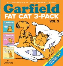 Garfield Fat Cat 3-Pack: A Triple Helping of Classic GARFIELD Humor Vol 3 (Garfield Fat Cat Three Pack)