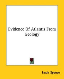 Evidence of Atlantis from Geology