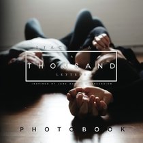 A Thousand Letters: Photobook