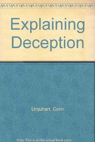 Explaining Deception