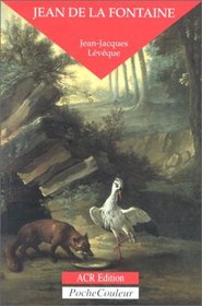 Jean de La Fontaine (French Edition)
