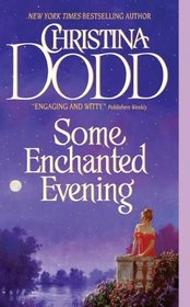 Some Enchanted Evening (Lost Princesses, Book 1)