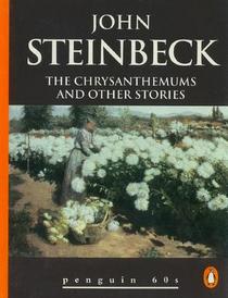 The Chrysanthemums and Other Stories