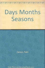 Days Months Seasons