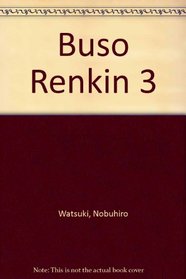Buso Renkin 3