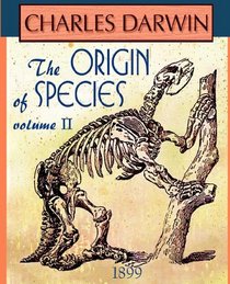 The Origin of Species vol 2