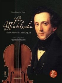 Music Minus One Violin: Mendelssohn Violin Concerto in E minor, op. 64 (Book & 2 CDs)