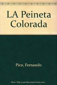 LA Peineta Colorada (Spanish Edition)