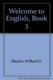 Welcome to English, Book 3