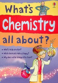 What's Chemistry All About? (Science Stories)